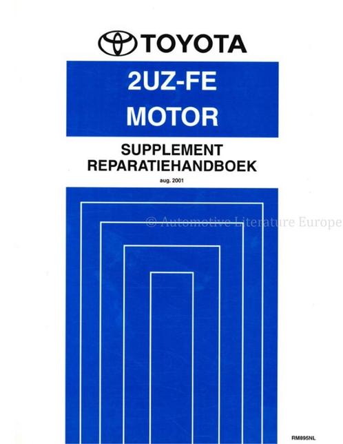 2001 TOYOTA LAND CRUISER 2UZ-FE MOTOR (SUPPLEMENT), Auto diversen, Handleidingen en Instructieboekjes