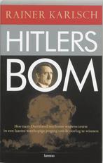 Hitlers Bom 9789020962994, Livres, Guerre & Militaire, Rainer Karlsch, Verzenden