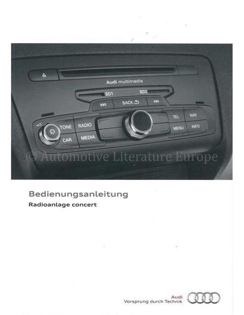 2013 AUDI RADIO CONCERT INSTRUCTIEBOEKJE DUITS, Auto diversen, Handleidingen en Instructieboekjes