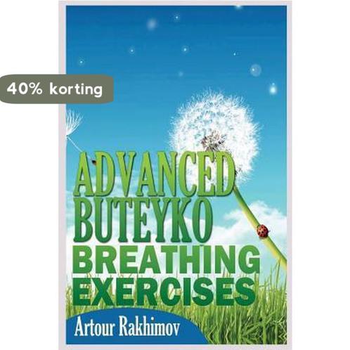 Advanced Buteyko Breathing Exercises 9781490590776, Boeken, Taal | Engels, Zo goed als nieuw, Verzenden
