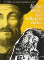 Keizer Karel, een schalkse ruiter, Boeken, Verzenden, Nieuw, Nederlands