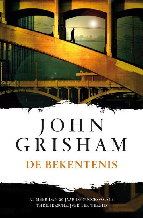 De bekentenis 9789022998953 John Grisham, Boeken, Thrillers, Gelezen, Verzenden