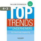 Toptrends voor ondernemers 9789089653635 Willem Overbosch, Boeken, Verzenden, Zo goed als nieuw, Willem Overbosch