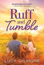 Ruff and Tumble 9781728225975 Lucy Gilmore, Verzenden, Lucy Gilmore