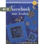 Kerstboek met kralen 9789038416168 Anneke Radsma - Rietveld, Boeken, Verzenden, Gelezen, Anneke Radsma - Rietveld