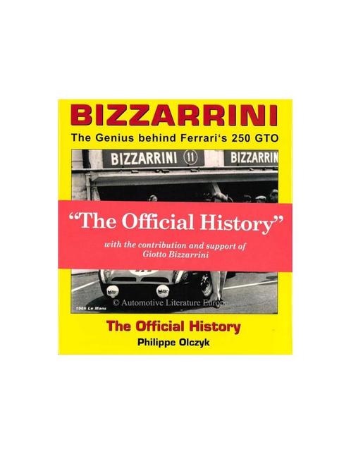 BIZZARRINI - THE GENIUS BEHIND FERRARIS 250 GTO - THE, Livres, Autos | Livres
