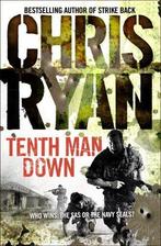 Tenth Man Down 9780099460121, Gelezen, Chris Ryan, Verzenden