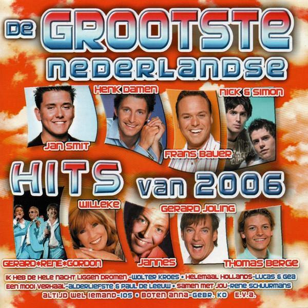 Various - De Grootste Nederlandse Hits Van 2006, CD & DVD, CD | Pop, Envoi