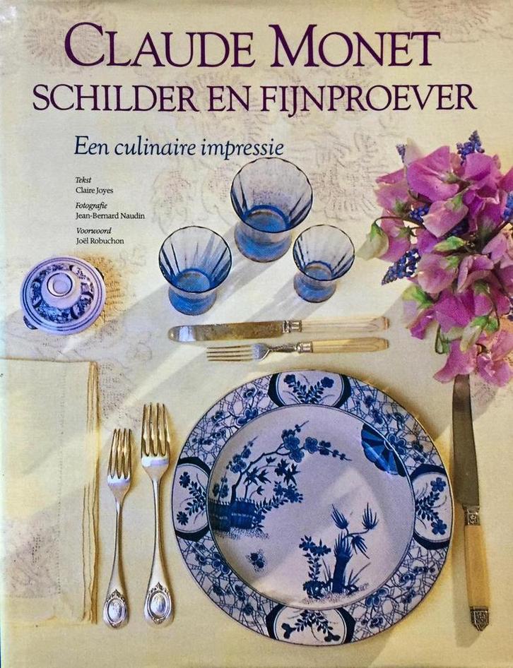 Claude Monet : schilder en fijnproever 9789026933714, Boeken, Kookboeken, Gelezen, Verzenden