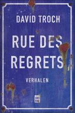 Rue des Regrets 9789460016936 David Troch, Verzenden, Zo goed als nieuw, David Troch