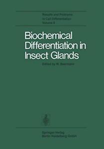 Biochemical Differentiation in Insect Glands. Beermann, W., Livres, Livres Autre, Envoi