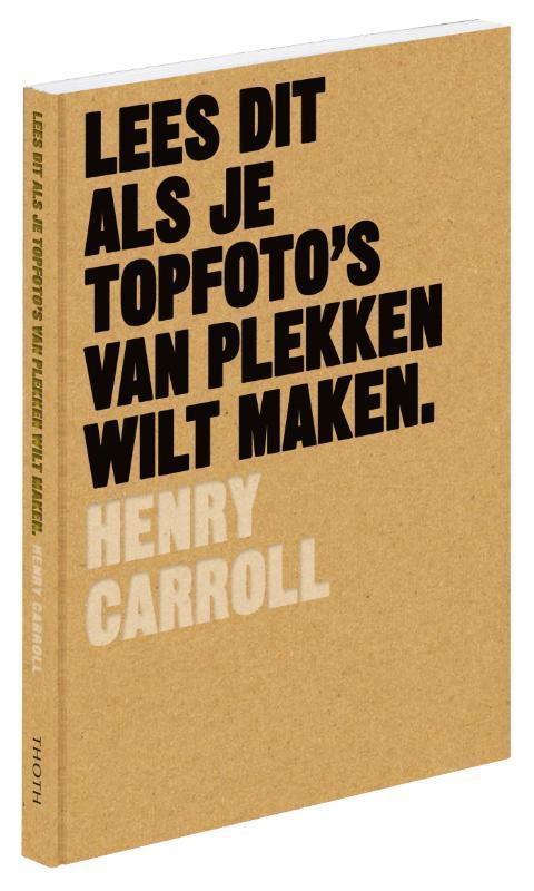 Lees dit als je topfotos van plekken wilt maken / Lees dit, Boeken, Kunst en Cultuur | Fotografie en Design, Gelezen, Verzenden