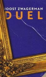 Duel [boekenweekgeschenk] 9789059651043 Joost Zwagerman, Boeken, Verzenden, Gelezen, Joost Zwagerman