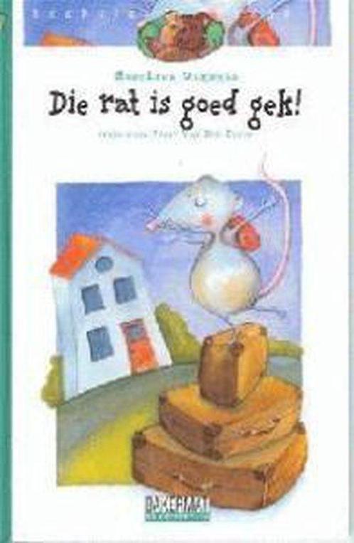 Die rat is goed gek 9789054610311, Livres, Livres pour enfants | Jeunesse | Moins de 10 ans, Envoi