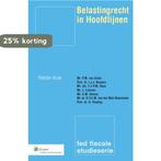 Belastingrecht in Hoofdlijnen Studenteneditie 9789013123432, Verzenden, Gelezen, P.M. van Schie