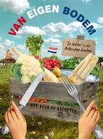 Van Eigen bodem 9789077740941, Boeken, Kookboeken, Verzenden, Zo goed als nieuw