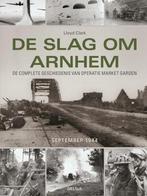 De slag om Arnhem, September 1944: de complete geschiedenis, Nieuw, Nederlands, Verzenden