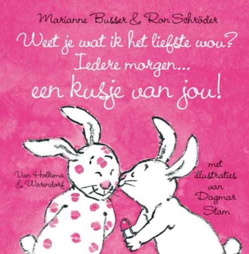 Weet je wat ik het liefste wou? Iedere morgen een kusje van, Livres, Livres pour enfants | 0 an et plus, Envoi