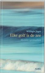 Elke golf is de zee 9789056700959, Boeken, Esoterie en Spiritualiteit, Gelezen, W. Jager, Verzenden