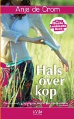 Halsoverkop 9789079556052 Anja de Crom, Verzenden, Zo goed als nieuw, Anja de Crom