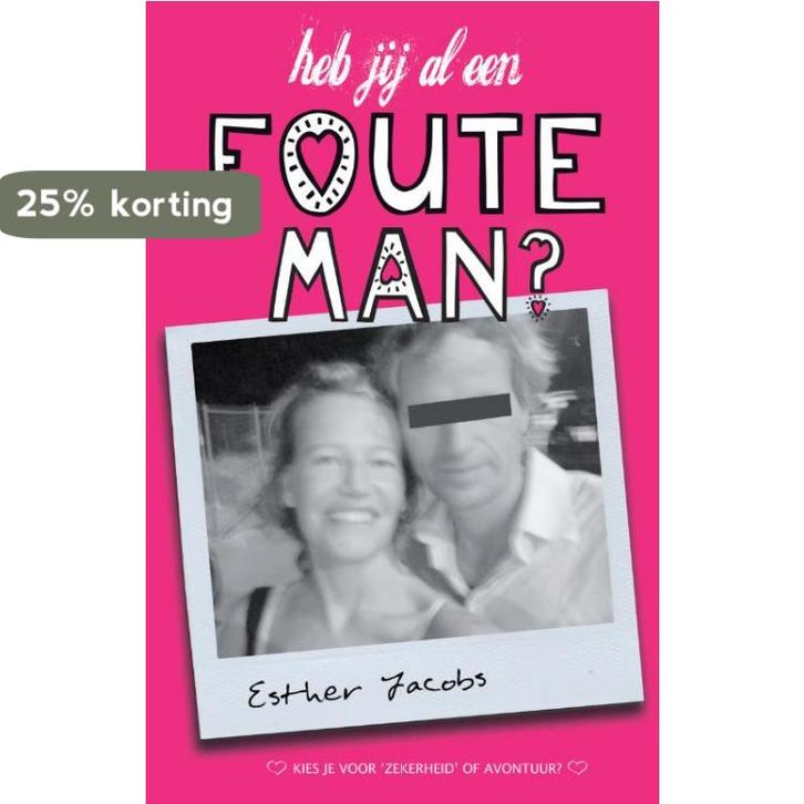 Heb jij al een foute man? 9789022999356 Esther Jacobs, Livres, Psychologie, Envoi