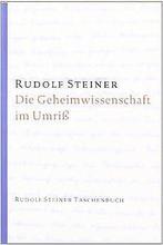 Die Geheimwissenschaft im Umriß  Steiner, Rudolf  Book, Gelezen, Rudolf Steiner, Verzenden