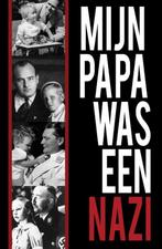 Mijn papa was een nazi 9789493001206 Diete Oudesluijs, Boeken, Verzenden, Gelezen, Diete Oudesluijs