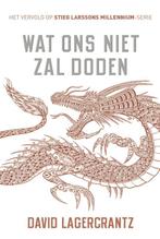 Wat ons niet zal doden 4 9789056725334 David Lagercrantz, Verzenden, David Lagercrantz