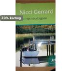 Het voorbijgaan 9789080484993 Nicci Gerrard, Boeken, Verzenden, Gelezen, Nicci Gerrard