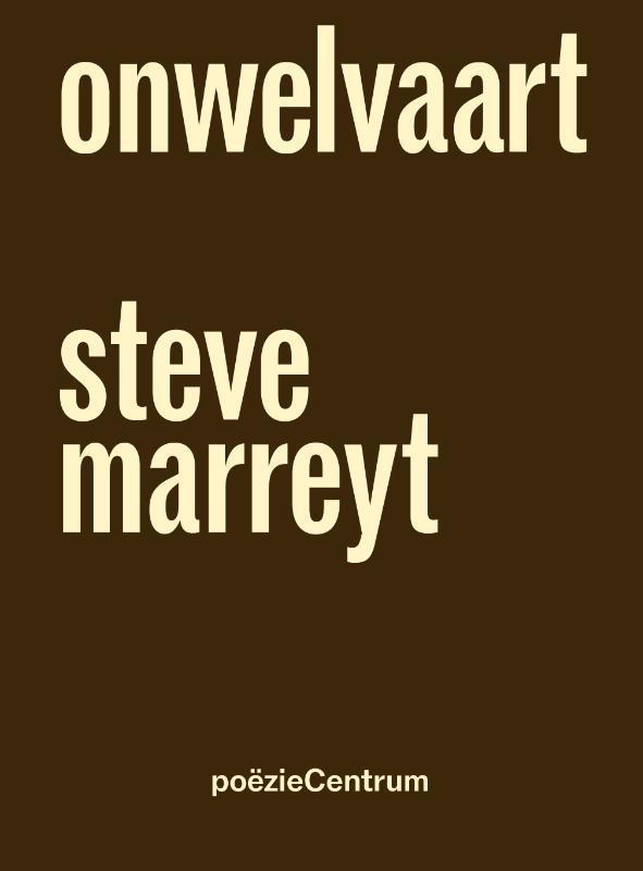 Onwelvaart 9789056552121 Steve Marreyt, Boeken, Gedichten en Poëzie, Zo goed als nieuw, Verzenden