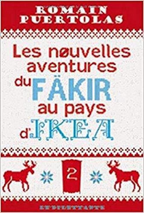 Les nouvelles aventures du fakir au pays dIkea, Livres, Livres Autre, Envoi