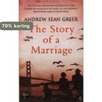 The Story Of A Marriage 9780571241002 Andrew Sean Greer, Verzenden, Gelezen, Andrew Sean Greer