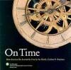 On Time. How America Has Learned to Live by the Clock, Verzenden, Gelezen, Carlene Stephens