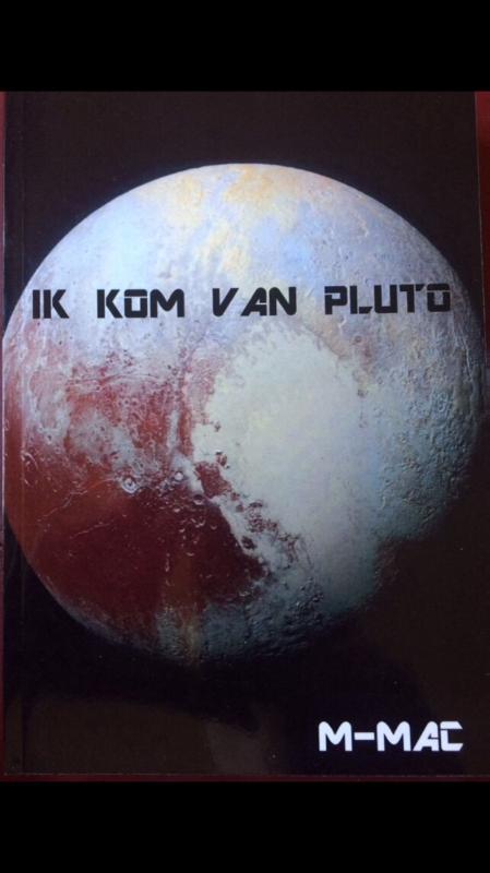 Ik kom van Pluto 9789491014437, Livres, Littérature, Envoi
