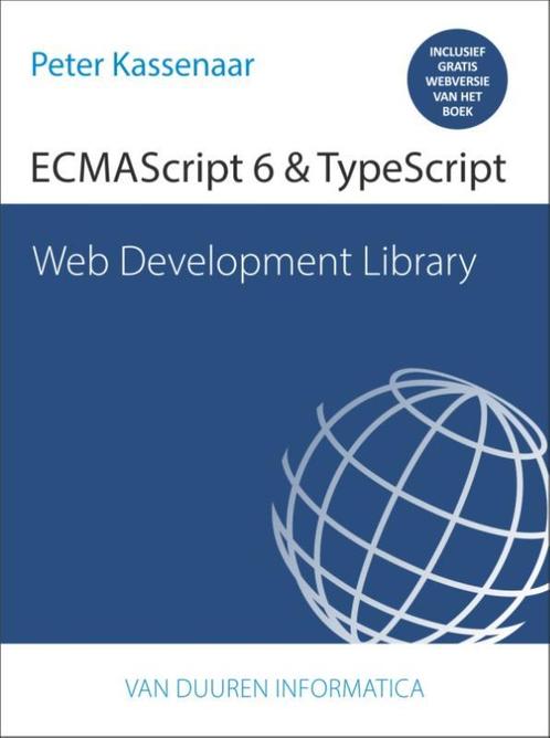 ECMAScript 6 & TypeScript / Web Development Library, Boeken, Informatica en Computer, Zo goed als nieuw, Verzenden