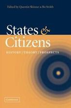 States and Citizens: History, Theory, Prospects by Skinner,, Skinner, Quentin, Verzenden