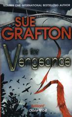 V Is for Vengeance 9781447209300 Sue Grafton, Boeken, Verzenden, Gelezen, Sue Grafton