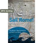 Sail Rome! 9789025367749 René van Beek, Verzenden, René van Beek