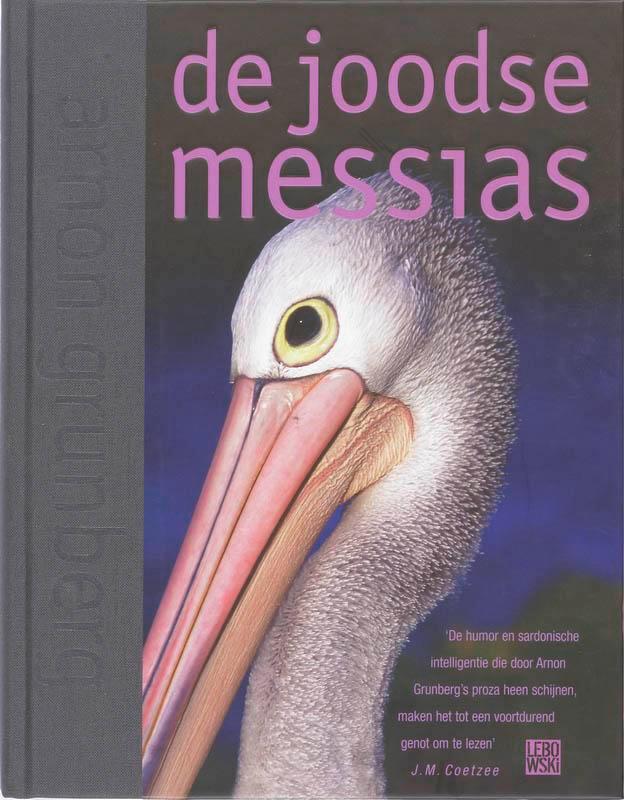 De joodse messias 9789048800940 Arnon Grunberg, Boeken, Romans, Gelezen, Verzenden
