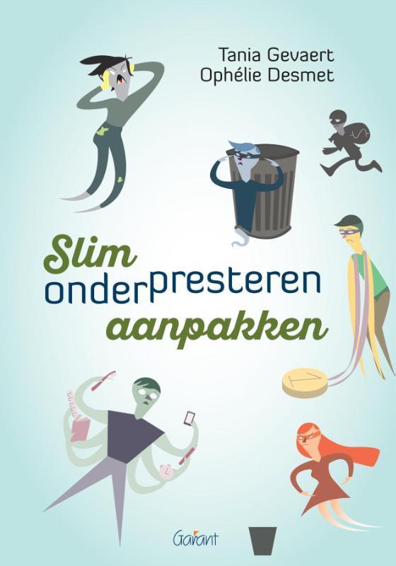 Slim onderpresteren aanpakken 9789044133585 Tania Gevaert, Livres, Livres d'étude & Cours, Envoi