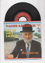 Vader Abraham – Zo Is Het Leven / Rosalina (1-7-Vinyl-Singl, Ophalen of Verzenden, Nieuw in verpakking