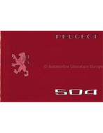 1976 PEUGEOT 504 INSTRUCTIEBOEKJE, Ophalen of Verzenden