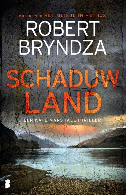 Schaduwland / Kate Marshall / 2 9789022590119 Robert Bryndza, Boeken, Thrillers, Zo goed als nieuw, Verzenden
