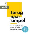 Terug naar simpel 9789090379098 Wiko, Boeken, Verzenden, Gelezen, Wiko