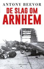 De slag om Arnhem 9789026347115 Antony Beevor, Boeken, Verzenden, Gelezen, Antony Beevor
