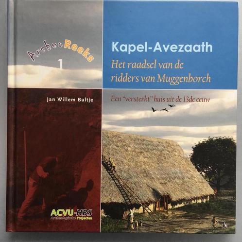 Kapel-Avezaath: Het raadsel van de ridders van Muggenborch, Livres, Histoire mondiale, Envoi
