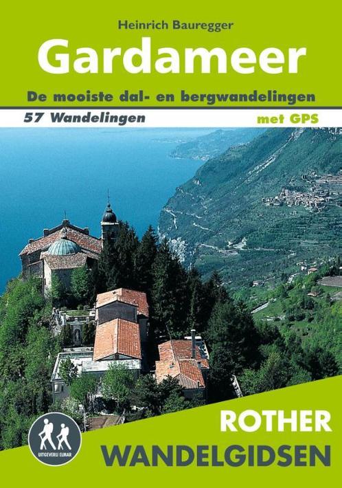 Rother Wandelgidsen  -   Gardameer 9789038925813, Livres, Guides touristiques, Envoi