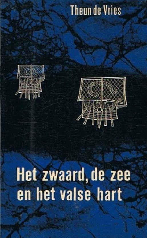 Theun de Vries - Het Zwaard de zee en het valse hart (1966), Boeken, Literatuur, Verzenden