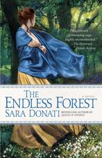 The Endless Forest 9780553589917 Sara Donati, Verzenden, Sara Donati