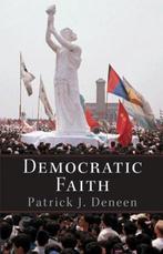 New Forum Books- Democratic Faith 9780691118710, Verzenden, Patrick Deneen
